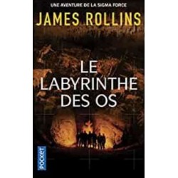 Le labyrinthe des os, James Rollins, Pocket Edition, La Foire au Livre Occasion