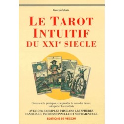 Le tarot intuitif du XXIème siècle, Grand Format, Georges Morin