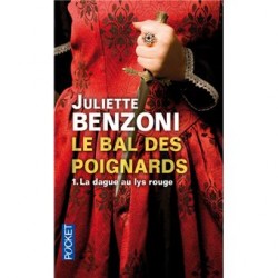 Le bal des poignards Tome 1 : La dague au lys rouge