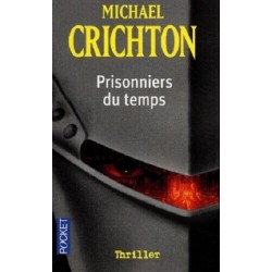 Prisonniers du temps, Michael Crichton, Poche, Pocket Editions Occasion