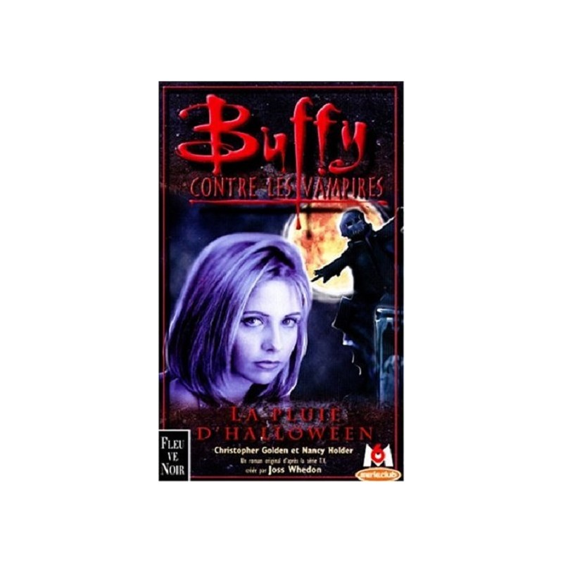 Buffy contre les vampires Vol. 2 : La pluie d'Halloween