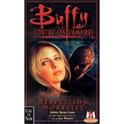 Buffy contre les vampires Vol. 4 : Répétition Mortelle - Occasion