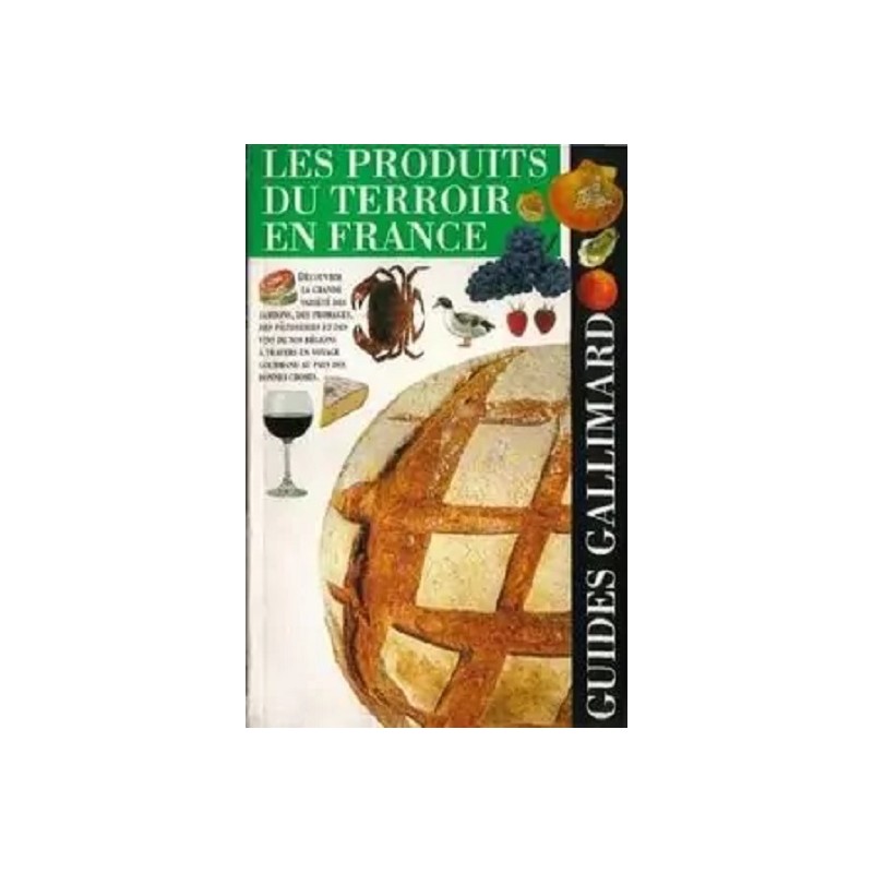 Les produits du terroir en France