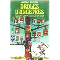 Drôles D'Ancêtres, Jean Louis Beaucarnot, la foire au Livre Occasion