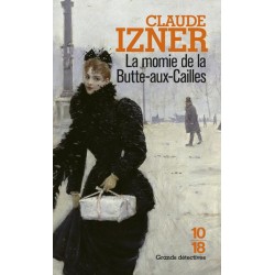 La momie de la Butte-aux-Cailles, Claude Izner, La Foire au Livre Occasion