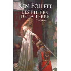 Les Piliers de la Terre Tome 2 : Aliena