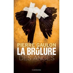 La brûlure des anges, Pierre Gaulon, Edition Fleur sauvage, Livre Occasion