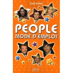 People Mode d'emploi, Gaël Pollès, First Editions