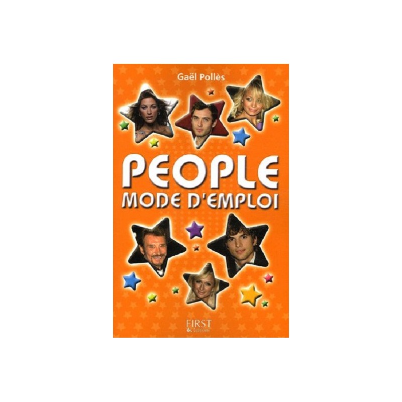 People Mode d'emploi, Gaël Pollès, First Editions