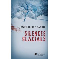 Silences glacials, Gwendoline Cachia, La Foire au Livre Occasion