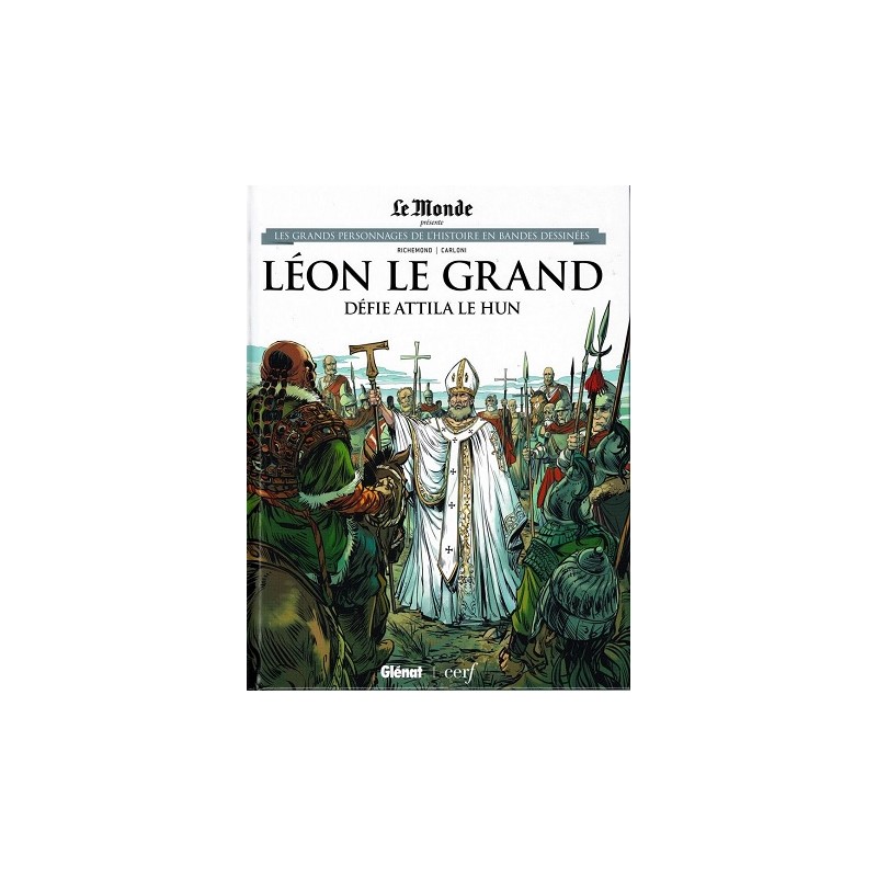 Léon Le Grand Défie Attila Le Hun