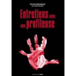 Entretiens avec une profileuse, Carine Hutsebaut, Sophie Mesquin