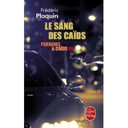 Parrains et caïds. vol. 3. le sang des caïds