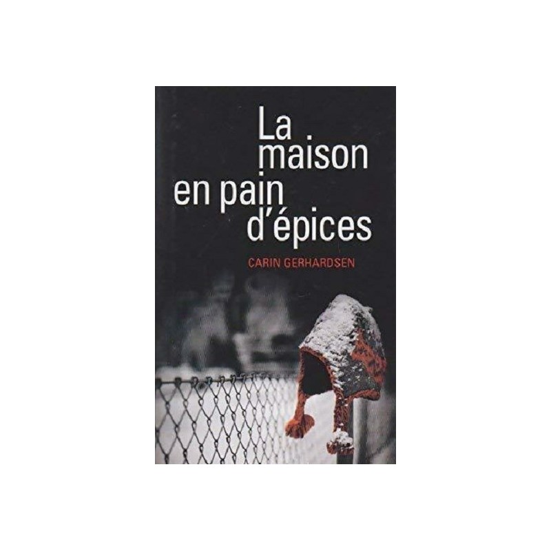 La maison en pain d'épices