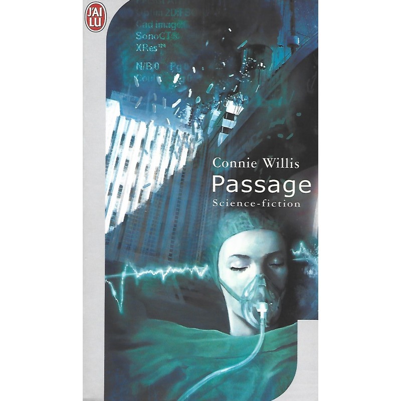 Passage, Connie Willis, Editions J'ai Lu