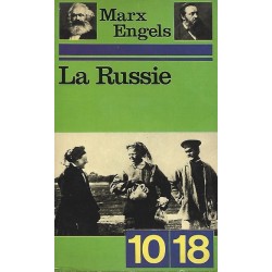 La Russie, Marx et Engels, Editions 10/18