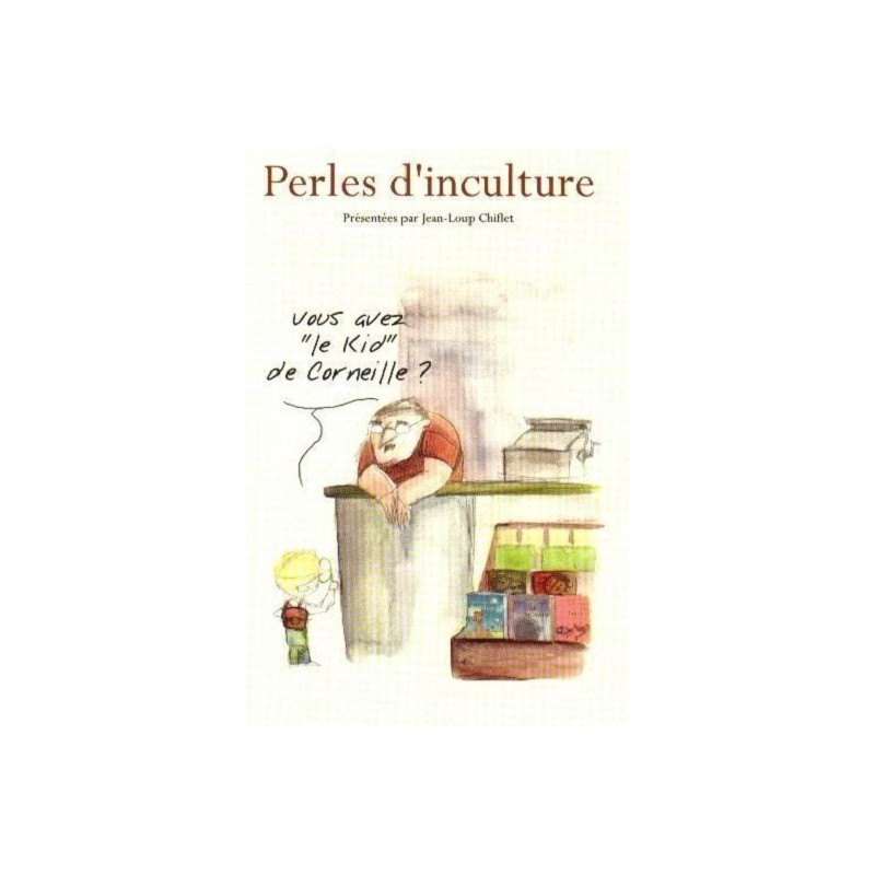 Perles d'inculture, Jean-Loup Chiflet