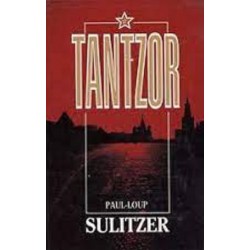 Tantzor, Paul-Loup Sulitzer, Editions France Loisirs