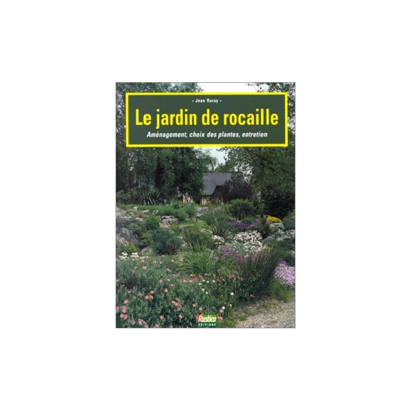 Le jardin de rocaille