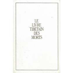 Le livre tibétain des morts, Bardo-Thödol, Le Grand Livre du Mois Editions