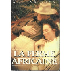 La Ferme Africaine, Karen Blixen, Editions France Loisirs