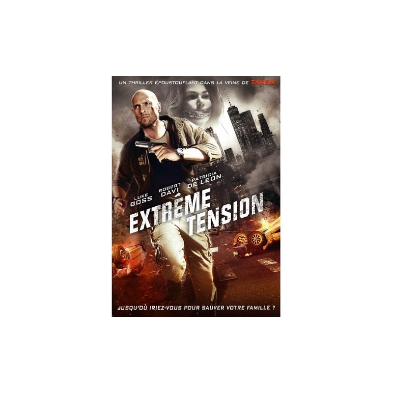 Extrême tension (2017) DVD