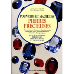 Pouvoirs et magie des pierres précieuses