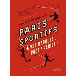 Comment gagner aux paris sportifs, À vos marques Prêt ? Pariez !