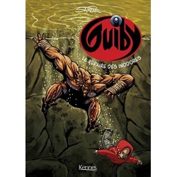 Guiby Tome 4 : Le Repaire des inodores