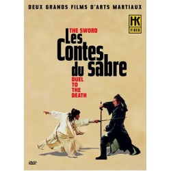 Les Contes du sabre - The Sword + Duel to the Death DVD