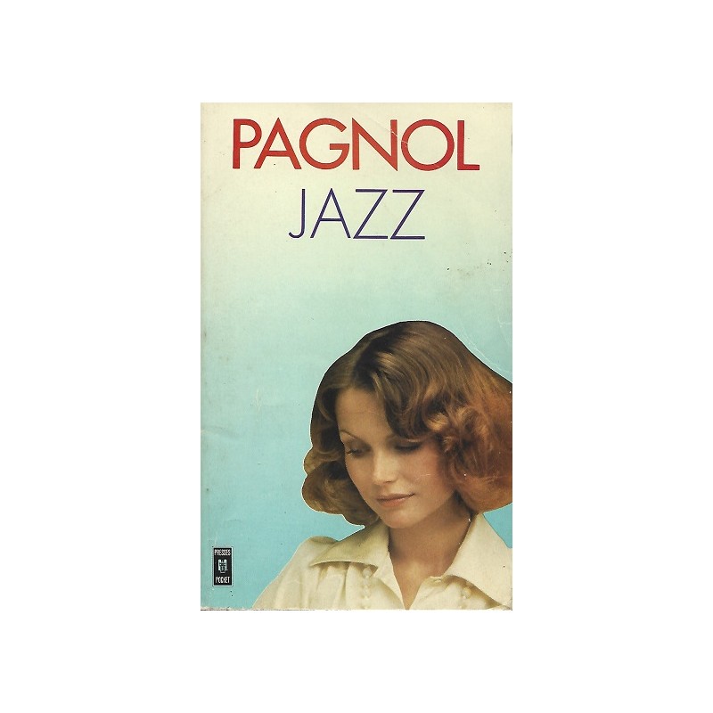 Jazz, Marcel Pagnol, Editions Presses Pocket