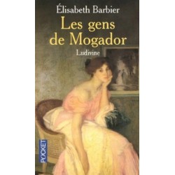 Les Gens de mogador, tome 2