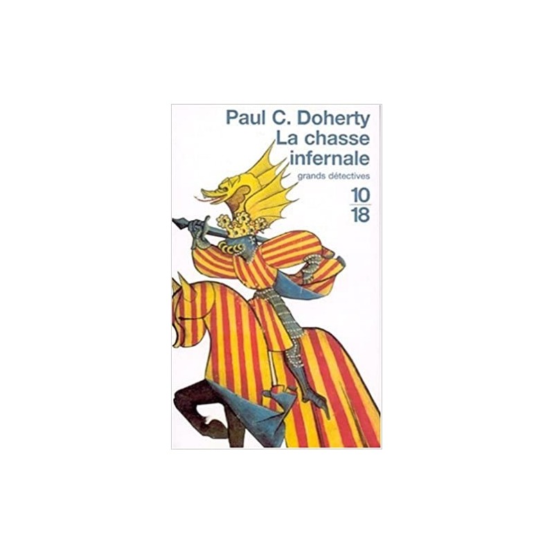 La chasse infernale - paul  c doherty - La Foire au Livre Occasion