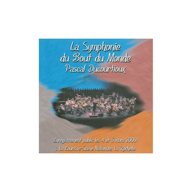 La Symphonie du Bout du Monde