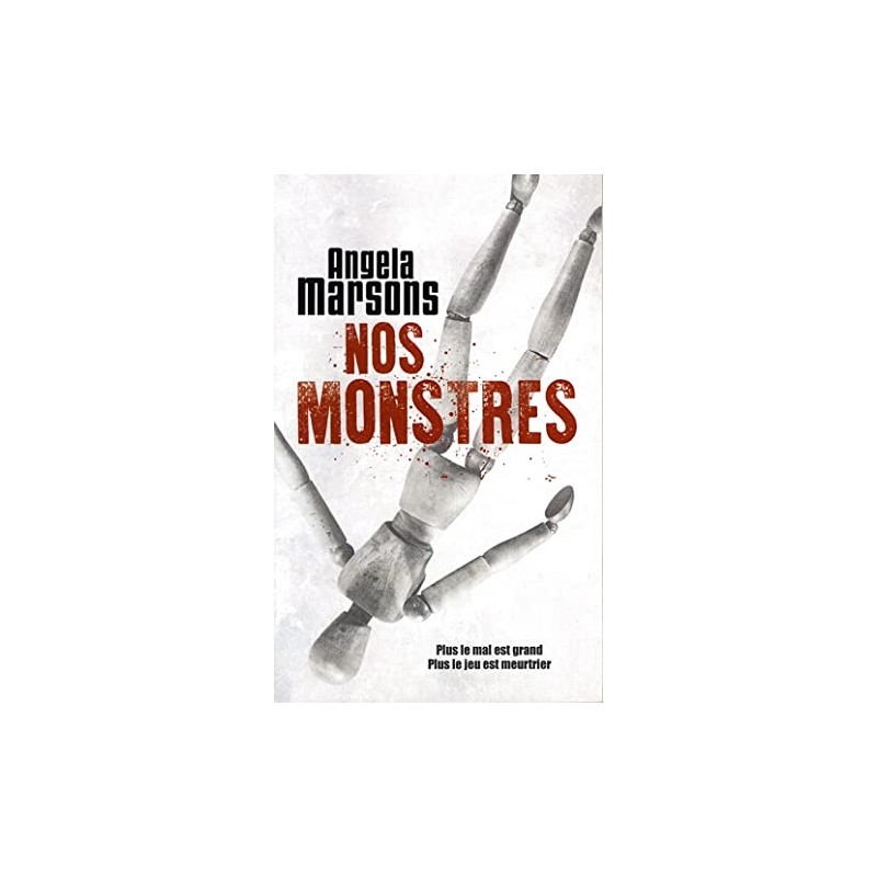 Nos Monstres, Angela Marsons, Editions de Noyelles