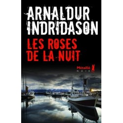 Les roses de la nuit