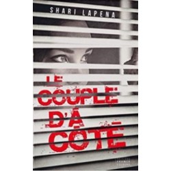 Le Couple d'à côté, Shari Lapena, Editions France Loisirs