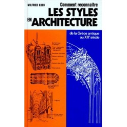 Comment reconnaître les styles en architecture, Wilfried Koch, France Loisirs