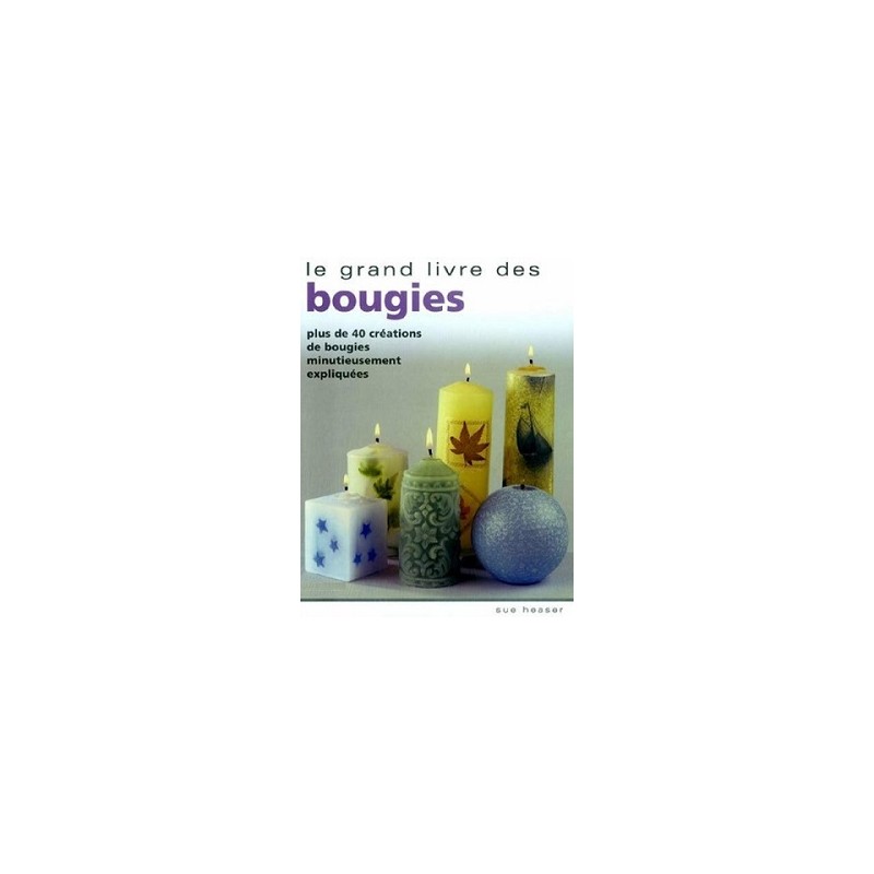 Le Grand Livre Des Bougies