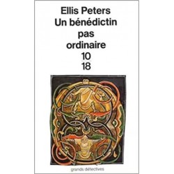 Un bénédictin pas ordinaire, Ellis Peters, 10/18, La Foire au Livre Occasion