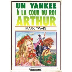 Un Yankee à la cour du Roi Arthur, Mark Twain, Ronde du Tournesol Editions