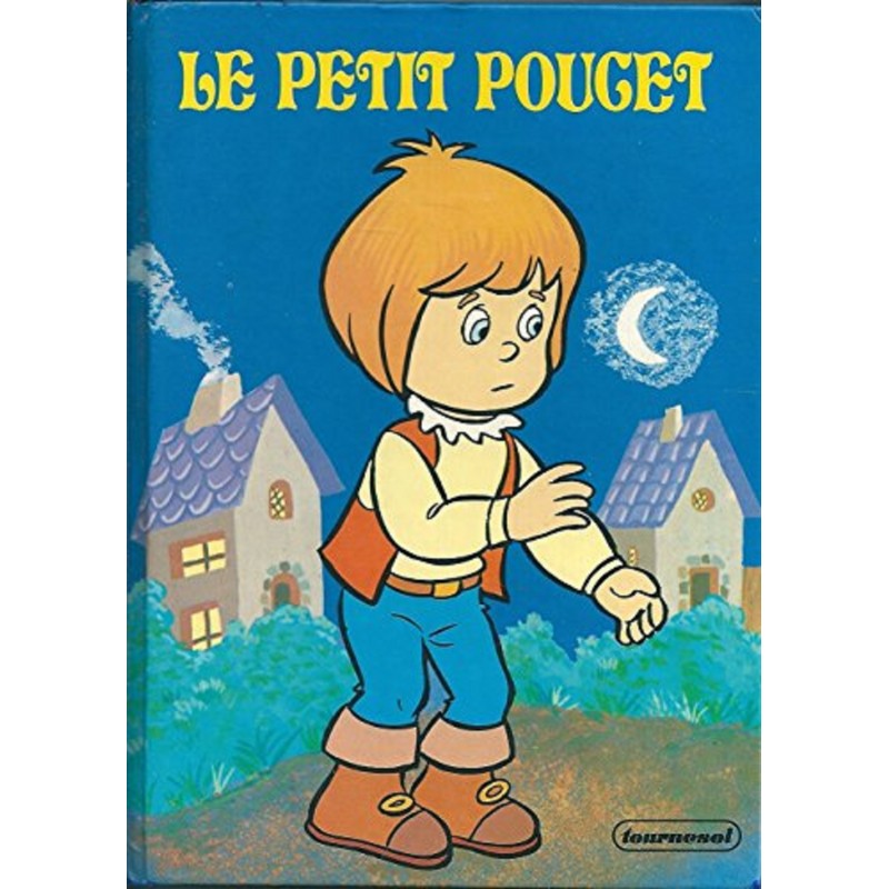 Le Petit Poucet, et autres contes, Charles Perrault, Ronde du Tournesol Editions