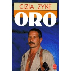 Oro, Cizia Zykë, Le Livre de Poche