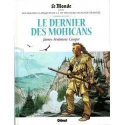 Le Dernier des Mohicans Tome 14, Les grands Classiques de la littérature en bande dessinée