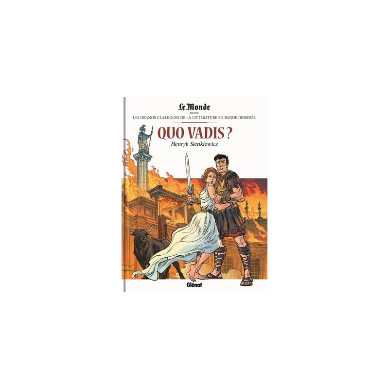 Quo Vadis ? Tome 30, Les grands Classiques de la littérature en bande dessinée