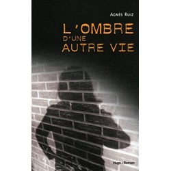 L'ombre d'une autre vie