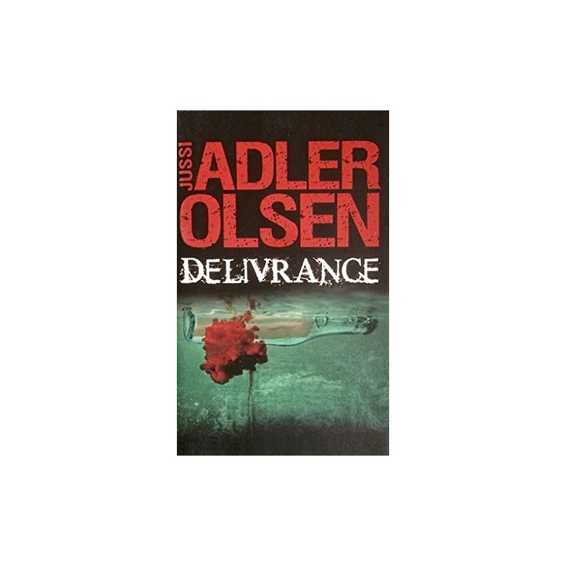 Délivrance, Jussi Adler Olsen, Livre occasion, France Loisirs Editions