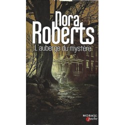 L'auberge du mystère, Nora Roberts, Livre occasion, Mosaic Editions