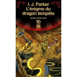 L'énigme Du Dragon Tempête, I. J. Parker, Livre Occasion, Poche 10/18