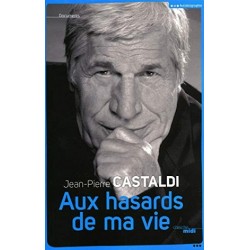 Aux hasards de ma vie, Jean-Pierre Castaldi, Livre Occasion, Cherche Midi